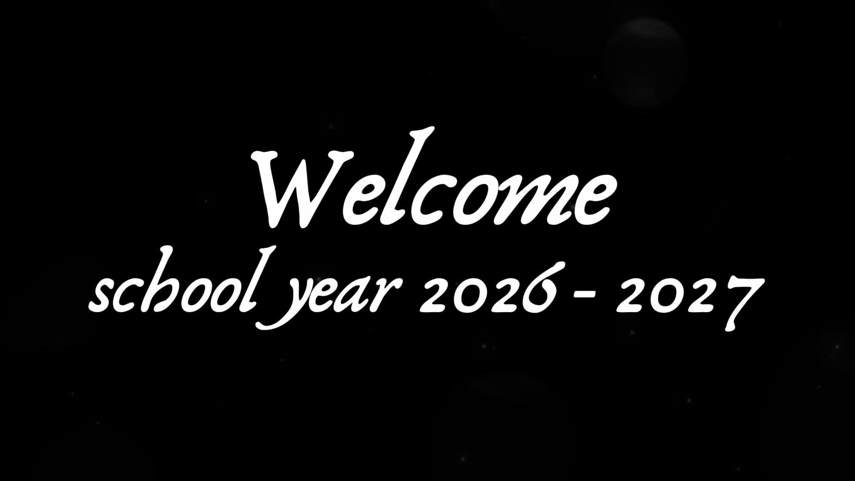Welcome to School Year 2026–2027